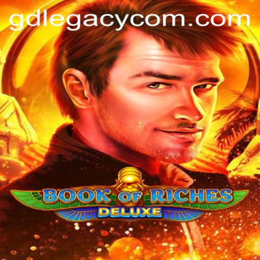 Experience the Adventure: Book of Riches Deluxe and the GD LEGACY