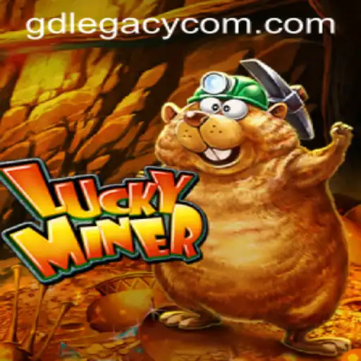 LuckyMiner: Delve into the Exciting World of GD LEGACY
